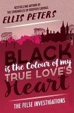Black Is the Colour of My True Love's Heart (eBook, ePUB)