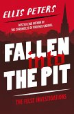 Fallen into the Pit (eBook, ePUB) Fallen into the Pit (eBook, ePUB)