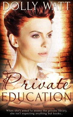 A Private Education (eBook, ePUB) - Watt, Dolly