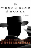 The Wrong Kind of Money (eBook, ePUB)