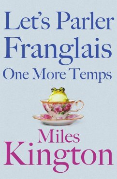 Let's parler Franglais one more temps (eBook, ePUB) - Kington, Miles