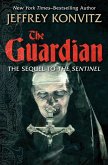 The Guardian (eBook, ePUB) The Guardian (eBook, ePUB)