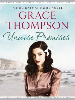 Unwise Promises (eBook, ePUB) - Thompson, Grace