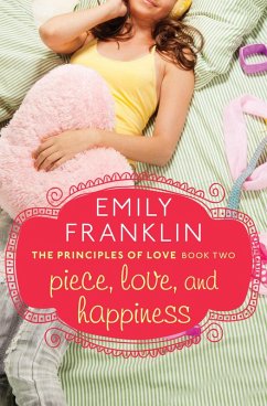 Piece, Love, and Happiness (eBook, ePUB) - Franklin, Emily