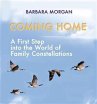 Coming Home. A First Step into the... - Bild 1