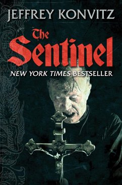 The Sentinel (eBook, ePUB) - Konvitz, Jeffrey