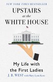 Upstairs at the White House (eBook, ePUB)