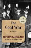The Coal War (eBook, ePUB)