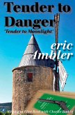Tender To Danger (eBook, ePUB)