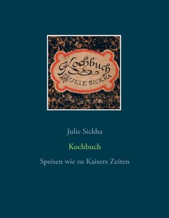 Kochbuch (eBook, ePUB) - Sickha, Julie