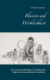 Illusion und Wirklichkeit (eBook, ePUB)