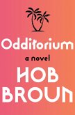 Odditorium (eBook, ePUB) Odditorium (eBook, ePUB)