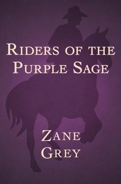 Cover Riders of the Purple Sage (eBook, ePUB)