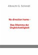 No direction home - Das Dilemma der... - Bild 1