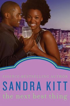 The Next Best Thing (eBook, ePUB) - Kitt, Sandra The Next Best Thing (eBook, ePUB) - Kitt, Sandra