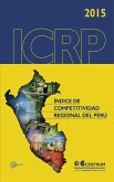 Índice de Competitividad Regional del Perú 2015 (eBook, ePUB)