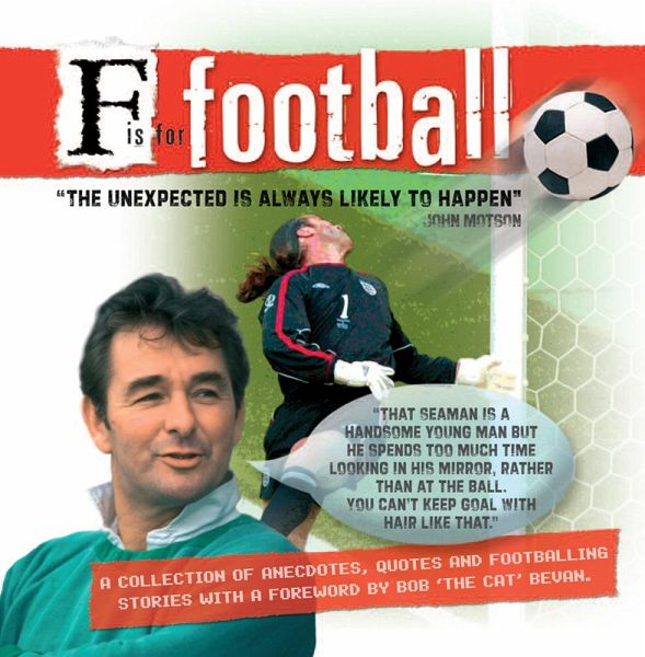 F is for Fooball (eBook, ePUB) F is for Fooball (eBook, ePUB)