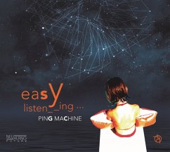 Easy Listening - Ping Machine