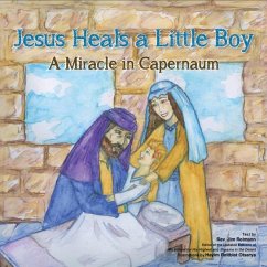 Jesus Heals A Little Boy (eBook, ePUB) - Reimann, Jim