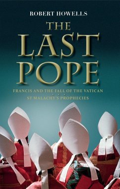 The Last Pope (eBook, ePUB) - Howells, Robert