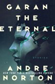 Garan the Eternal (eBook, ePUB)