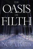 Oasis of Filth: Part One (eBook, ePUB)