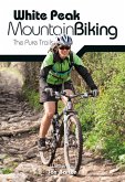 White Peak Mountain Biking (eBook, ePUB)
