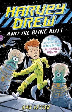 Cover Harvey Drew and the Bling Bots (eBook, ePUB)