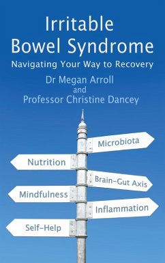 Irritable Bowel Syndrome (eBook, ePUB) - Arroll, Megan; Dancey, Christine