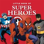 Little Book of Super Heroes (eBook, ePUB)