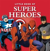Little Book of Super Heroes (eBook, ePUB)