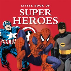 Little Book of Super Heroes (eBook, ePUB) - Heatley, Michael