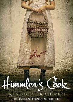 Himmler's Cook (eBook, ePUB) - Giesbert, Franz-Olivier