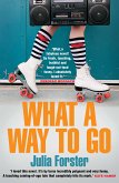 What a Way to Go (eBook, ePUB)