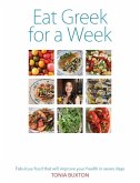 Eat Greek for a Week (eBook, ePUB) Eat Greek for a Week (eBook, ePUB)