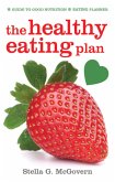 The Healthy Eating Plan (eBook, ePUB)