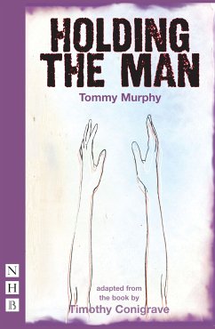 Holding the Man (NHB Modern Plays) (eBook, ePUB) - Murphy, Tommy