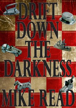Drift Down The Darkness (eBook, ePUB) - Read, Mike