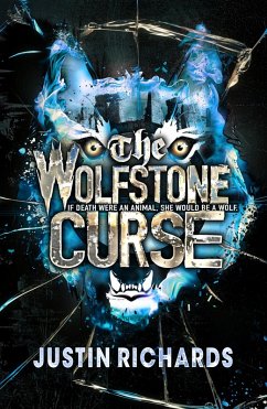 The Wolfstone Curse (eBook, ePUB) - Richards, Justin