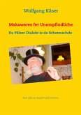 Makaweres fer Unempfindliche (eBook, ePUB)