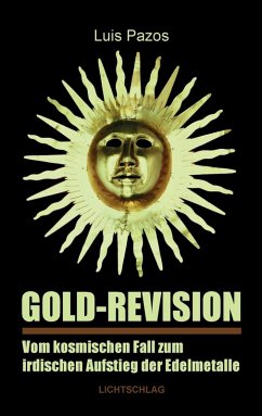 Gold-Revision (eBook, ePUB) - Pazos, Luis