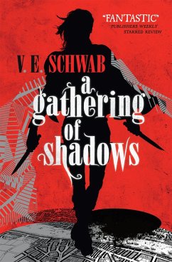 A Gathering of Shadows (eBook, ePUB) - Schwab, V. E.
