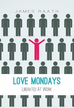 Love Mondays (eBook, ePUB) - Raath, James