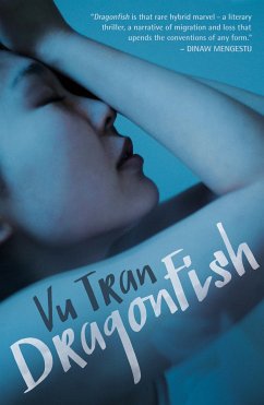 Dragonfish (eBook, ePUB) - Tran, Vu