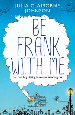 Be Frank with Me (eBook, ePUB) - Claiborne Johnson, Julia