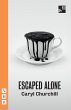 Escaped Alone (eBook, ePUB) - Bild 1