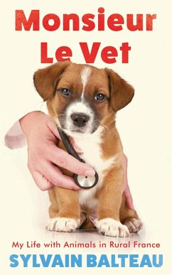 Monsieur le Vet (eBook, ePUB) - Balteau, Sylvain