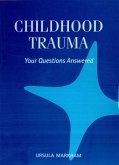 Childhood Trauma (eBook, ePUB)
