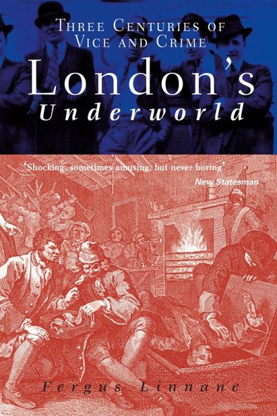 London's Underworld (eBook, ePUB)