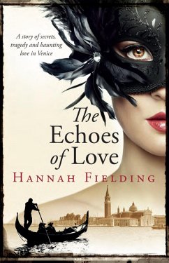 The Echoes of Love (eBook, ePUB) - Fielding, Hannah